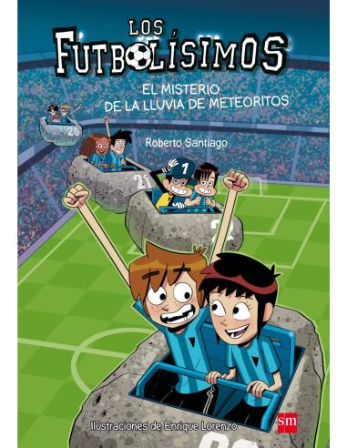 Los Futbolísimos 9: El misterio de la lluvia de meteoritos
