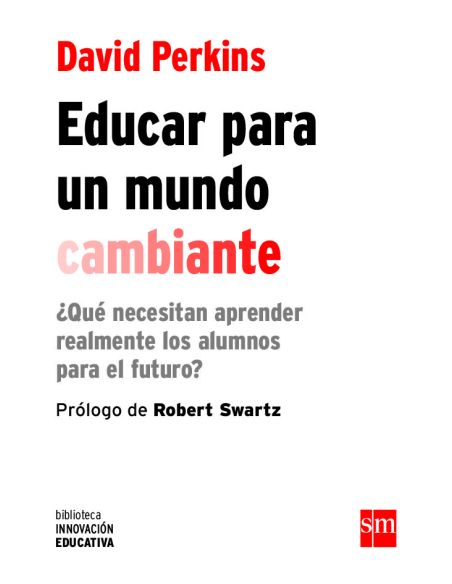 Educar para un mundo cambiante