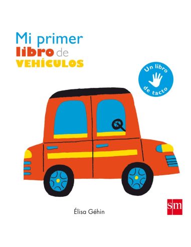 Mi primer libro de vehículos