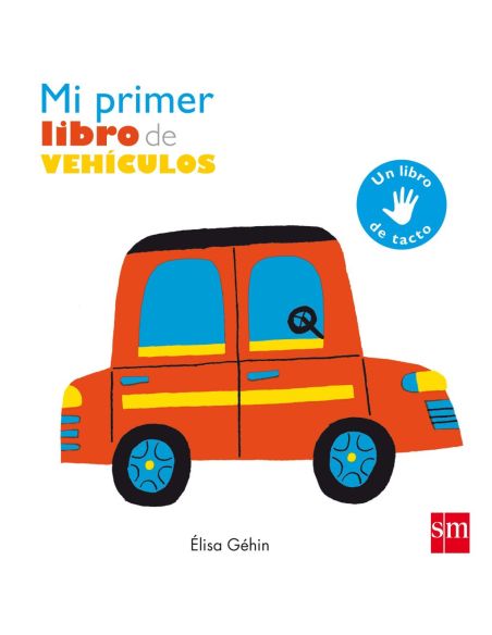 Mi primer libro de vehículos