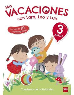 Mis Vacaciones Con Lara, Leo Y Luis. 3 Años