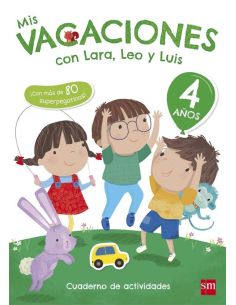 Mis Vacaciones Con Lara, Leo Y Luis. 4 Años