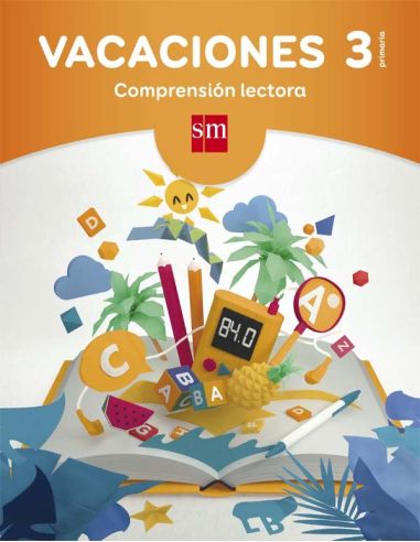 Vacaciones: Comprensión Lectora. 3 Educación Primaria