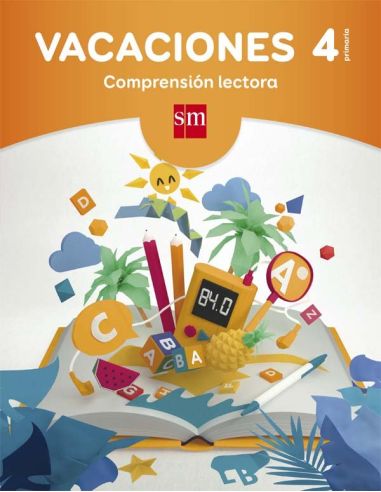 Vacaciones: Comprensión Lectora. 4 Educación Primaria