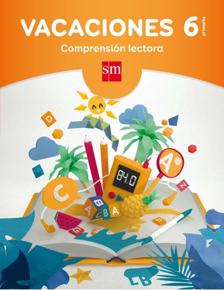 Vacaciones: Comprensión Lectora. 6 Educación Primaria