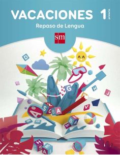 Vacaciones: Repaso De Lengua. 1 Educación Primaria