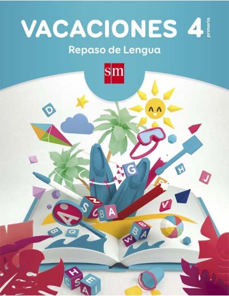 Vacaciones: Repaso De Lengua. 4 Educación Primaria