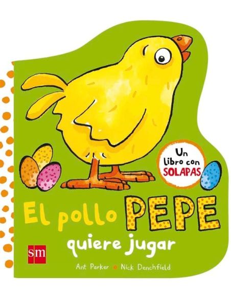 El pollo Pepe quiere jugar