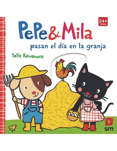 Pepe y Mila pasan el día en la granja