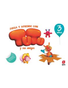 Juega Y Aprende Con Tutu Y Sus Amigos. 3 Años