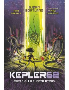 Kepler62. Parte 2: La cuenta atrás