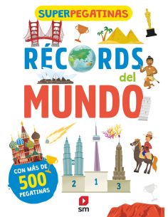 Superpegatinas. Récords del mundo