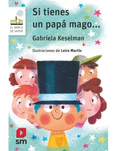 Si tienes un papá mago...