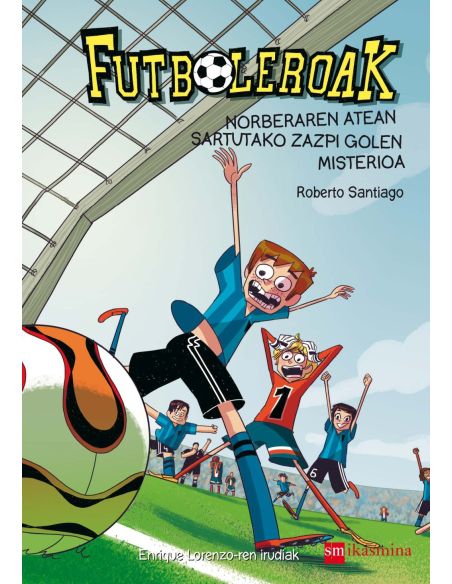 Futboleroak 2: Norberaren atean sartuako zazpi golen misterioa