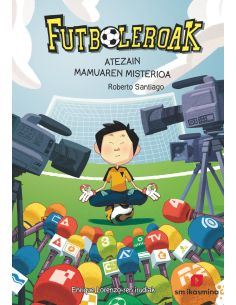 Futboleroak 3: Atezain mamuaren misterioa