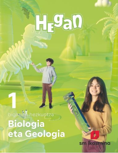 Biologia Eta Geologia. 1 Dbh. Hegan