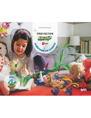 Cuéntame Un Cuento. 3 Años. Explora