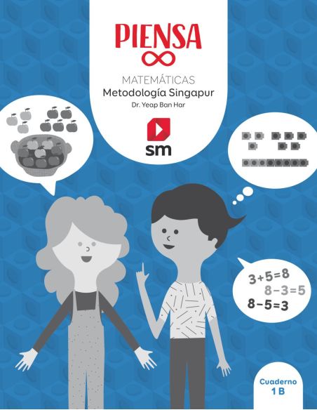 Cuaderno. Piensa Infinito. Matemáticas. Metodología Singapur. 1 Primaria