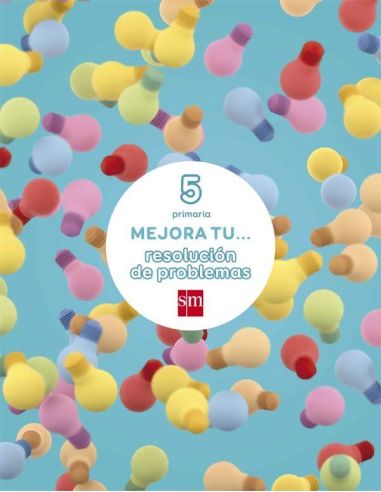 Mejora tu... resolución de problemas. 5 Primaria|Libreriasalesiana