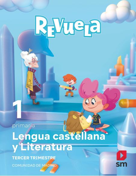 Lengua Castellana Y Literatura. 1 Primaria. Trimestres. Revuela. Comunidad De Madrid