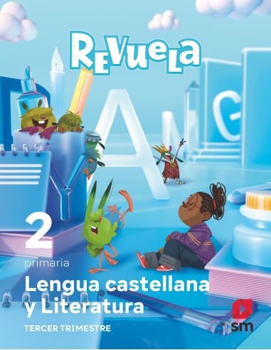 Lengua Castellana Y Literatura. 2 Primaria. Trimestres. Revuela