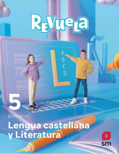 Lengua Castellana Y Literatura. 5 Primaria. Revuela