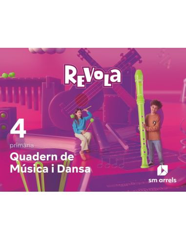 Quadern De Música I Dansa. 4 Primària. Revola