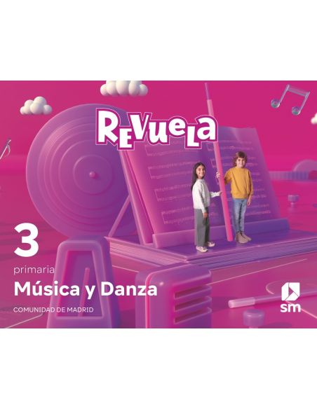 Música Y Danza. 3 Primaria. Revuela. Comunidad De Madrid