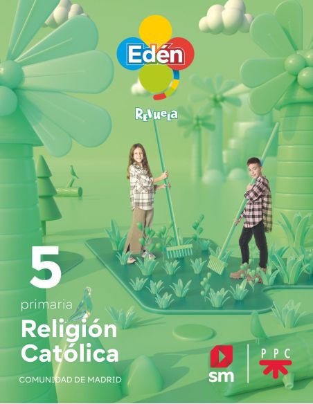 Religión Católica. 5 Primaria. Edén. Revuela (Madrid) 22