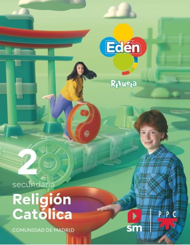 Religión Católica. 2 Secundaria. Edén. Revuela. Comunidad De Madrid