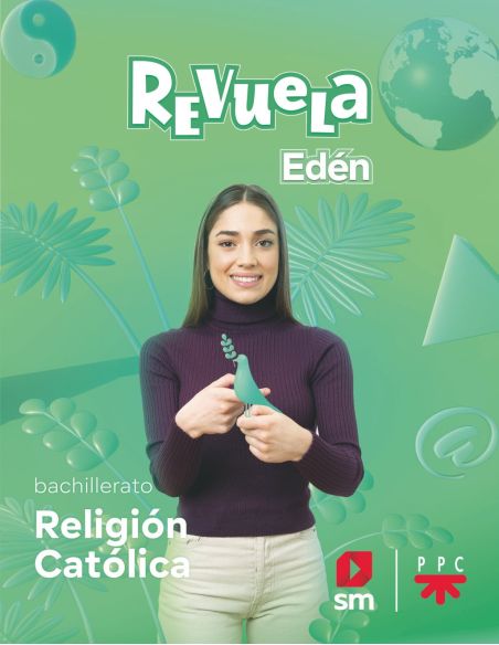 Religión Católica. Bachillerato Edén. Revuela 22