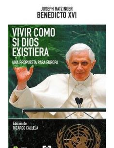 Vivir Como Si Dios Existiera