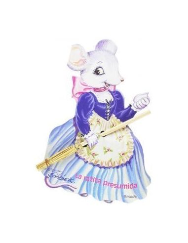 La Ratita Presumida (Ferrandiz)