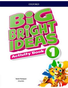 Big Bright Ideas 1. Activity Book