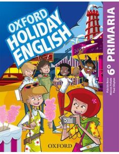 Holiday English 6.º Primaria. Student'S Pack 6Rd Edition. Revised Edition