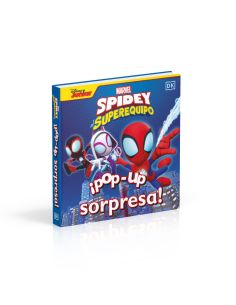 ¡Pop-Up Sorpresa! - Spidey Y Su Superequipo