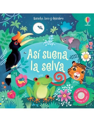 Así Suena La Selva