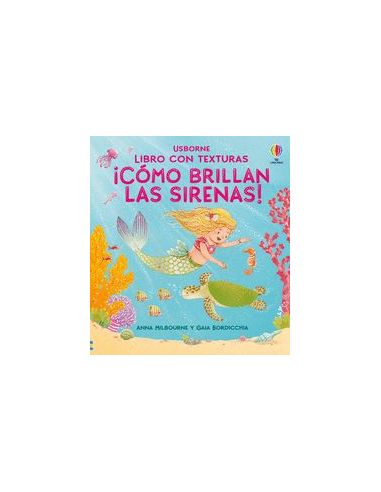 ¡Cómo Brillan Las Sirenas!