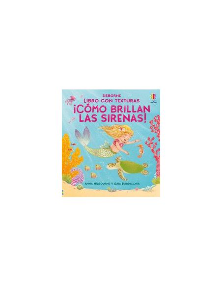¡Cómo Brillan Las Sirenas!