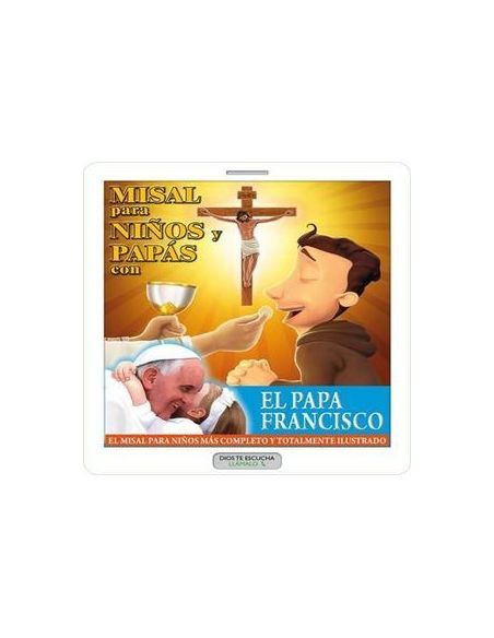 Misal Para Niños Y Papás Con El Papa Francisco
