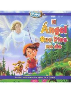 El Ángel Que Dios Me Dio