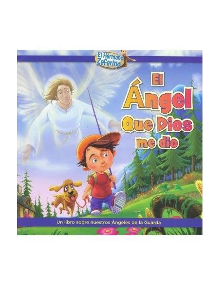 El Ángel Que Dios Me Dio