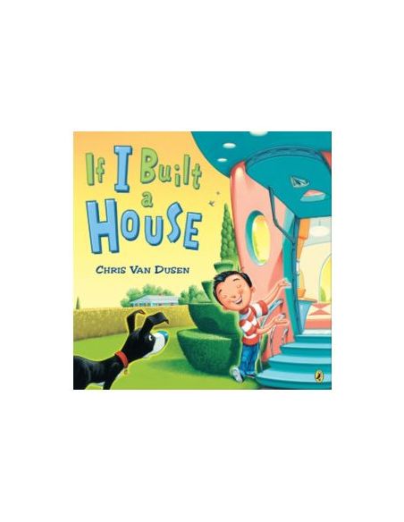 If I Built A House