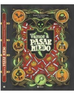 Vamos a pasar miedo