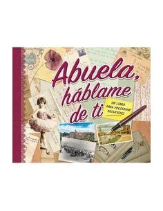 Abuela, Háblame De Ti