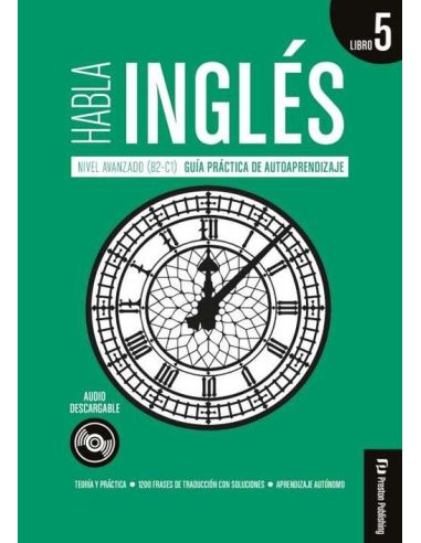 Habla Inglés. Libro 5 (C1)