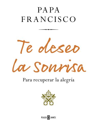 Te Deseo La Sonrisa