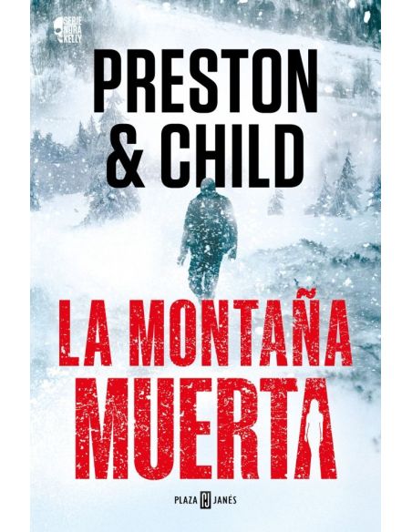 La Montaña Muerta (Nora Kelly 4)
