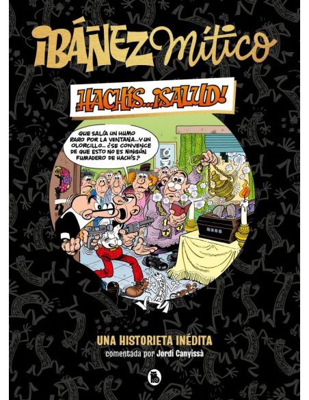 Ibáñez Mítico 1 - Hachís... ¡Salud!