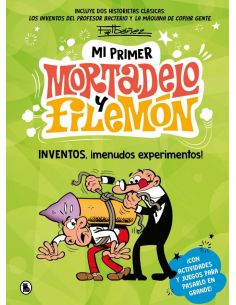 Mi Primer Mortadelo Y Filemón - Inventos, ¡Menudos Experimentos!